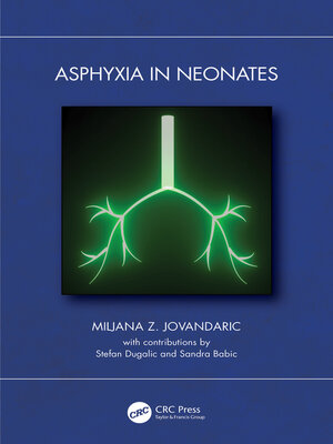 cover image of Asphyxia in Neonates